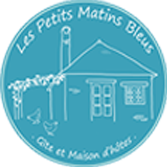 Gîte et maison d'hôte Les Petits Matins Bleus